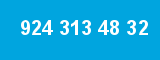 924 313 48 32